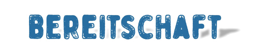 Schriftzug Bereitschaft